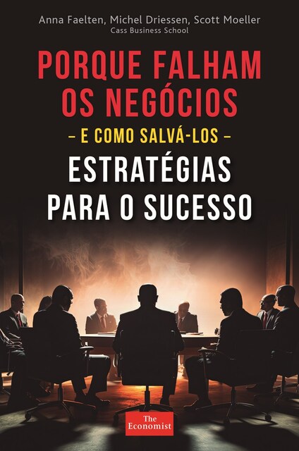 Imagem 0 de Porque Falham os Negócios - e como Salvá-los - Estratégias para o sucesso