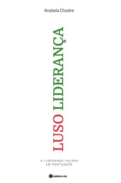 Imagem 0 de Luso Liderança - A liderança falada em português