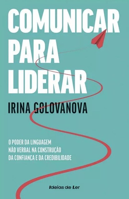 Imagem 0 de Comunicar para Liderar