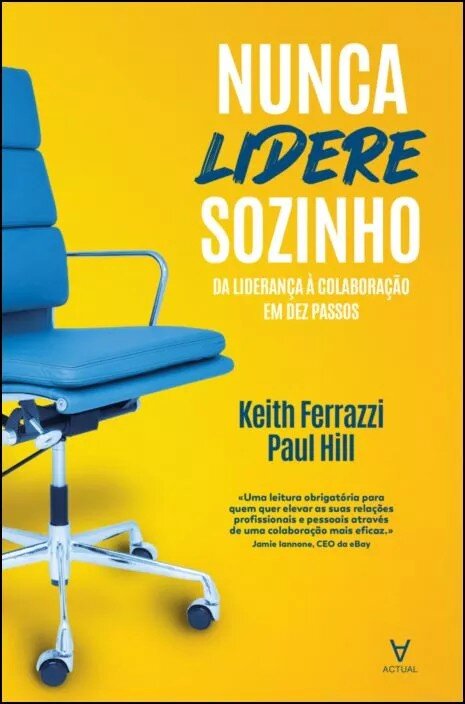 Imagem 0 de Nunca lidere sozinho