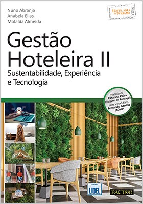 Imagem 0 de Gestao Hoteleira II -Sustentabilidade . Experiência e Tecnologia
