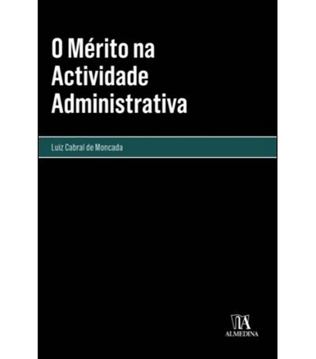 Imagem 0 de O merito na actividade administrativa