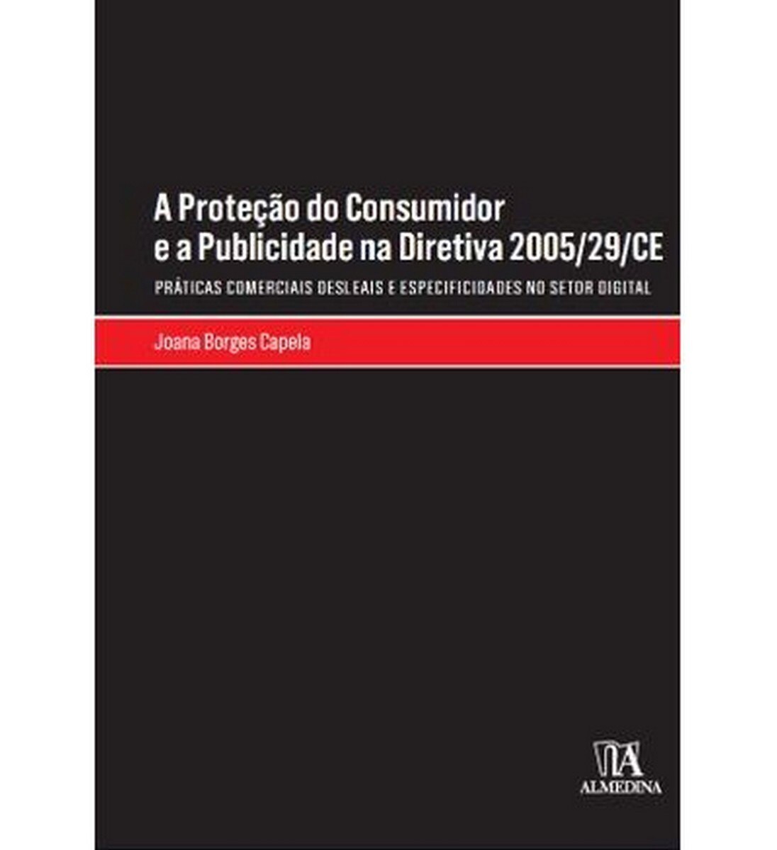 Imagem 0 de A protecao do consumidor em materia de publicidade