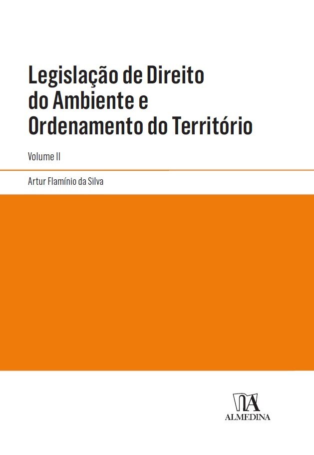 Imagem 0 de Legislação de Direito do Ambiente e Ordenamento do Território - Vol.II