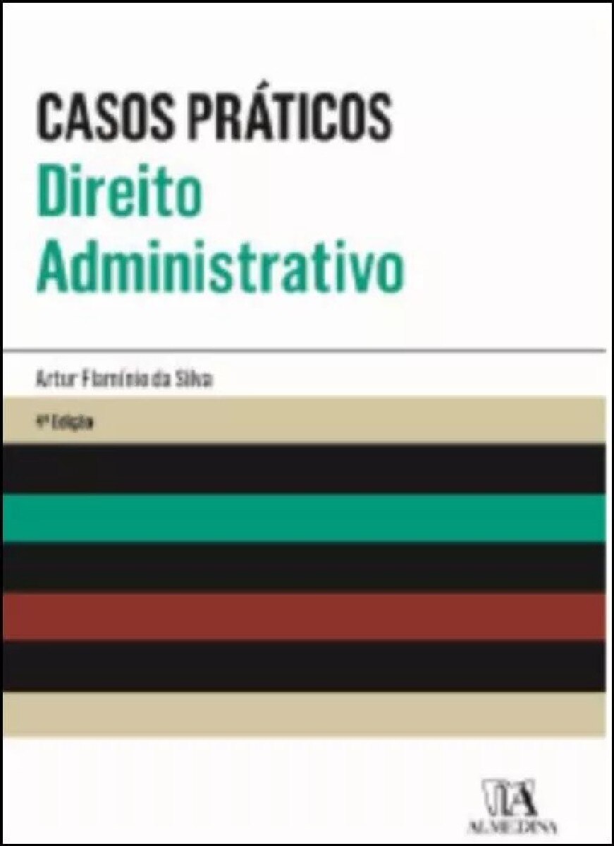 Casos Práticos de Direito Administrativo 1