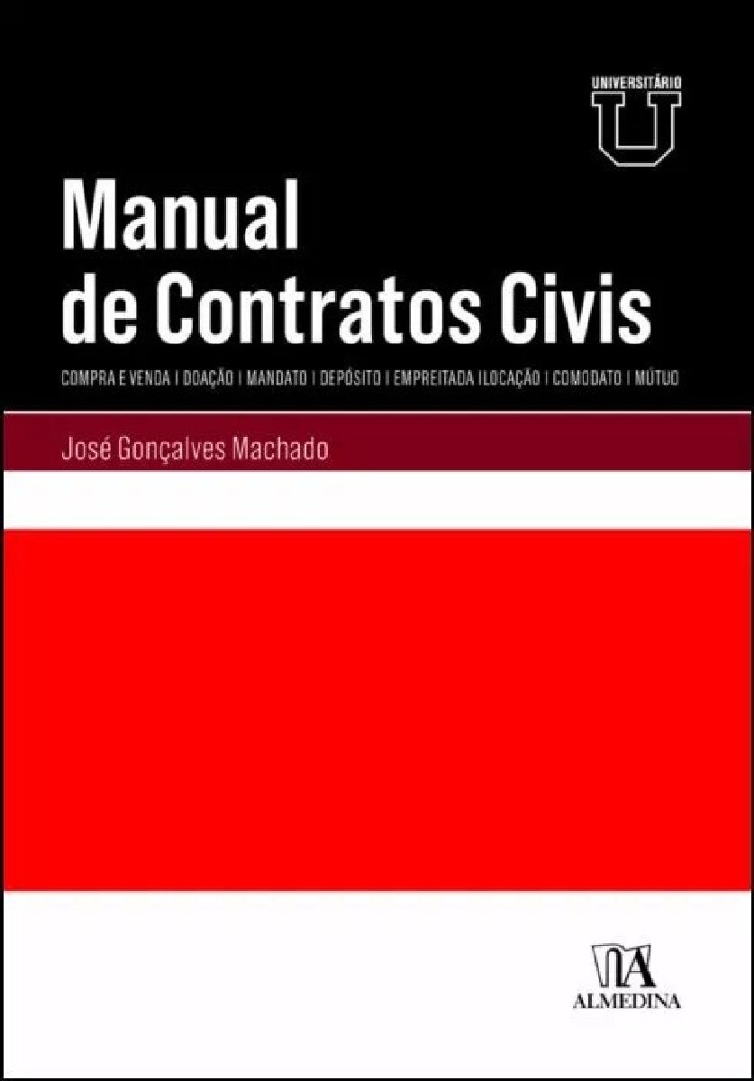Manual de Contratos Civis - Compra e Venda, Doação, Mandato, Depósito, Empreitada, Locação, Comodato e Mútuo 1