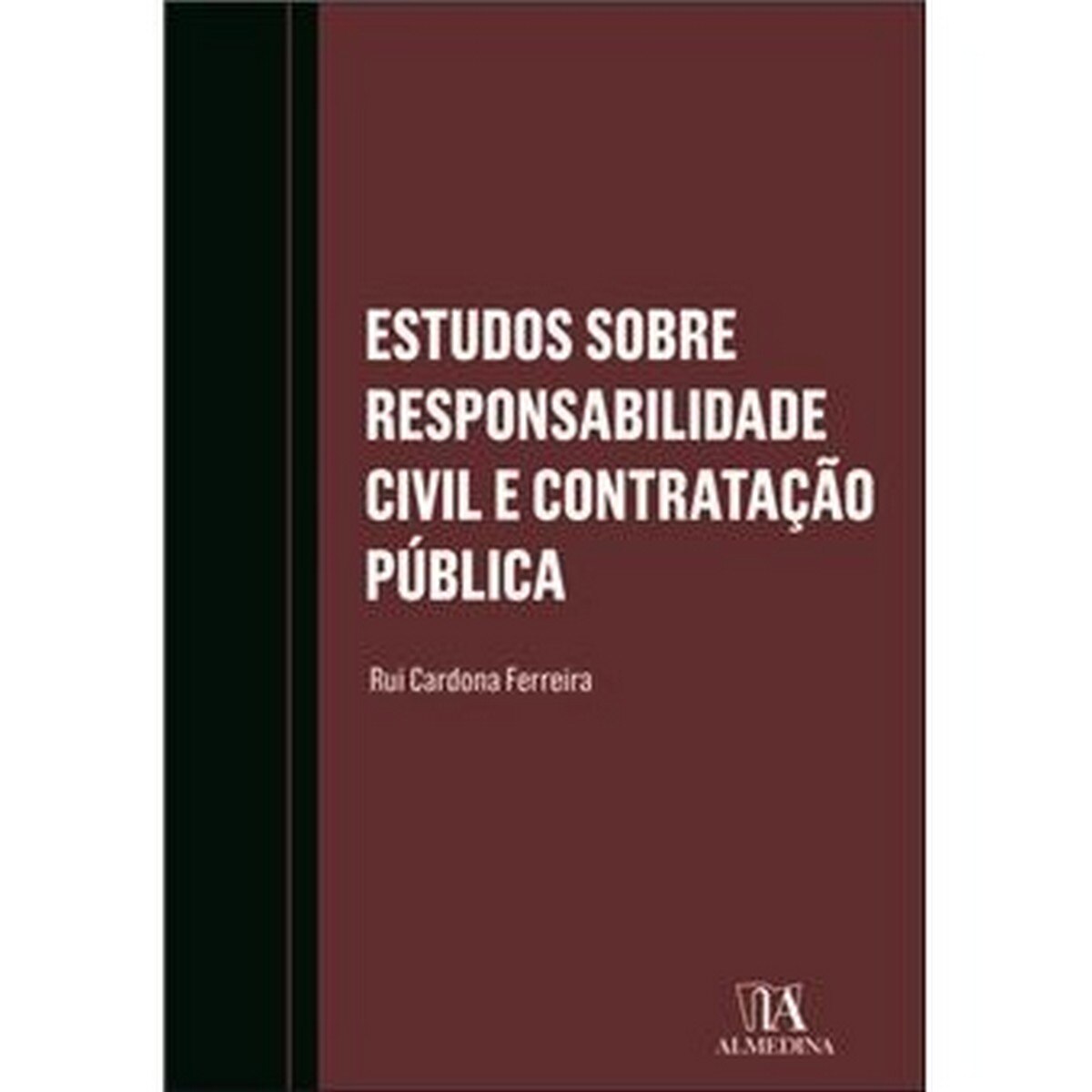 Estudos sobre Responsabilidade Civil e Contratação Pública 1