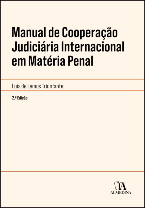 Imagem 0 de Manual de Cooperação Judiciária Internacional em Matéria Penal