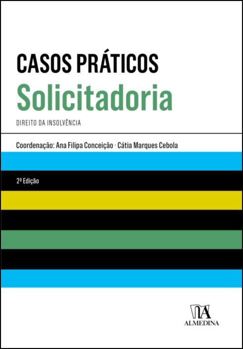 Imagem 0 de Casos Práticos de Solicitadoria - Direito da Insolvência