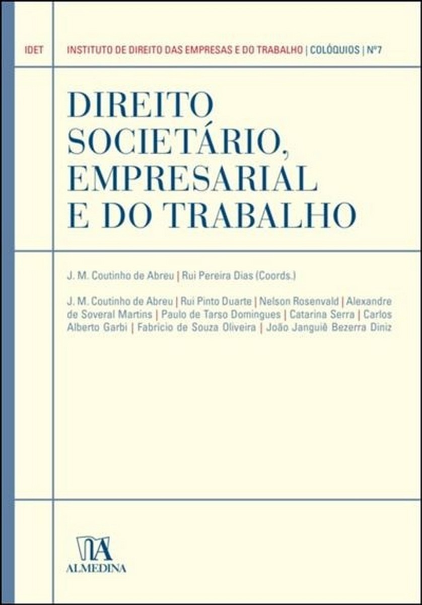 Direito Societário, Empresarial e do Trabalho - Diálogos Lusófonos 1