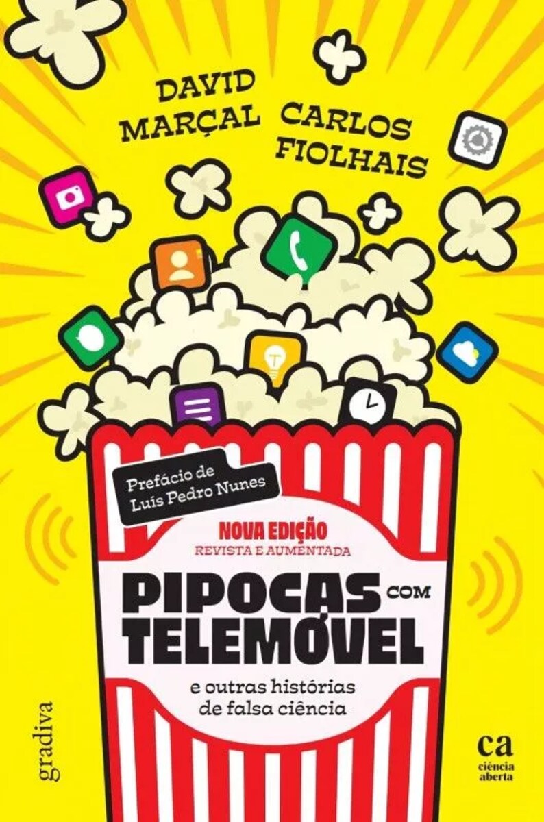 Pipocas Com Telemóvel e Outras Histórias de Falsa Ciência 1