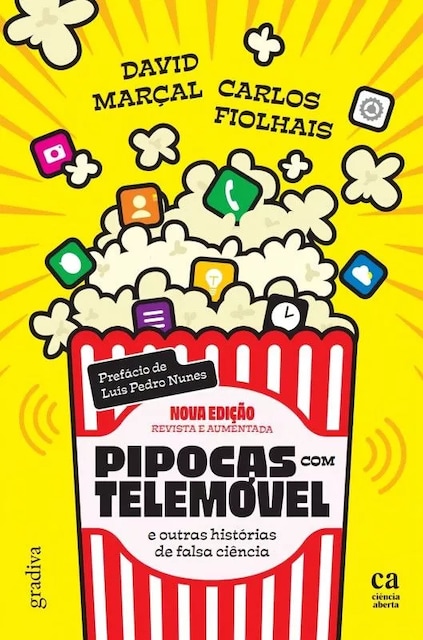 Imagem 0 de Pipocas Com Telemóvel e Outras Histórias de Falsa Ciência