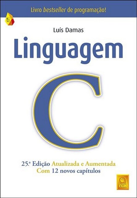 Imagem 0 de Linguagem C (25ª Edição atualizada e aumentada)