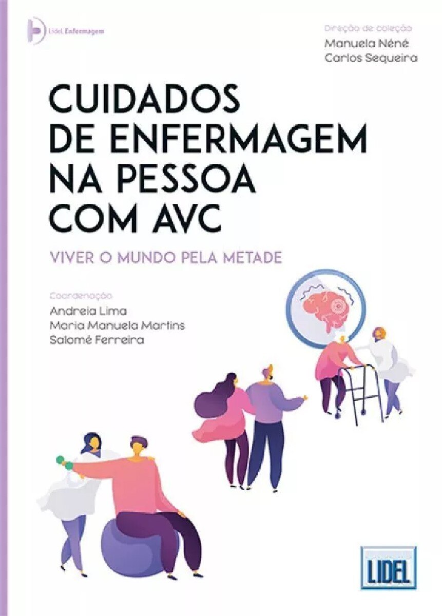 Imagem 0 de Cuidados de Enfermagem na Pessoa com AVC - Viver o Mundo pela Metade