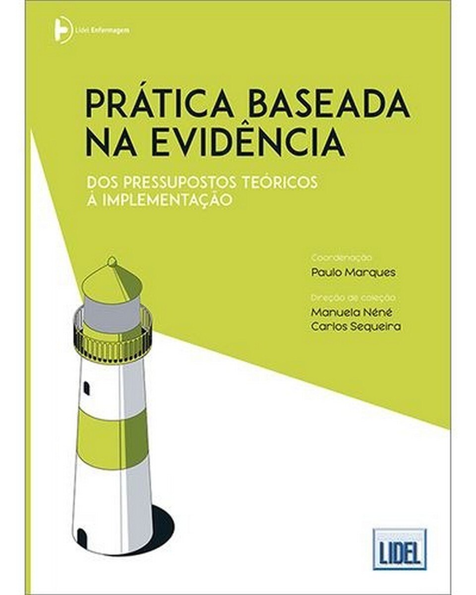 Imagem 0 de Prática Baseada na Evidência - Dos pressupostos teóricos à implementação