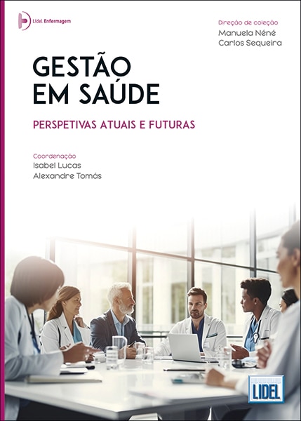 Imagem 0 de Gestão em Saúde - Perspetivas atuais e futuras