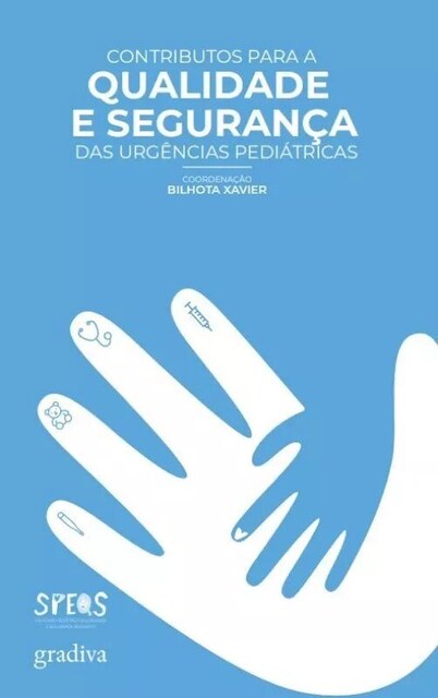 Imagem 0 de Contributos para a Qualidade e Segurança das Urgências