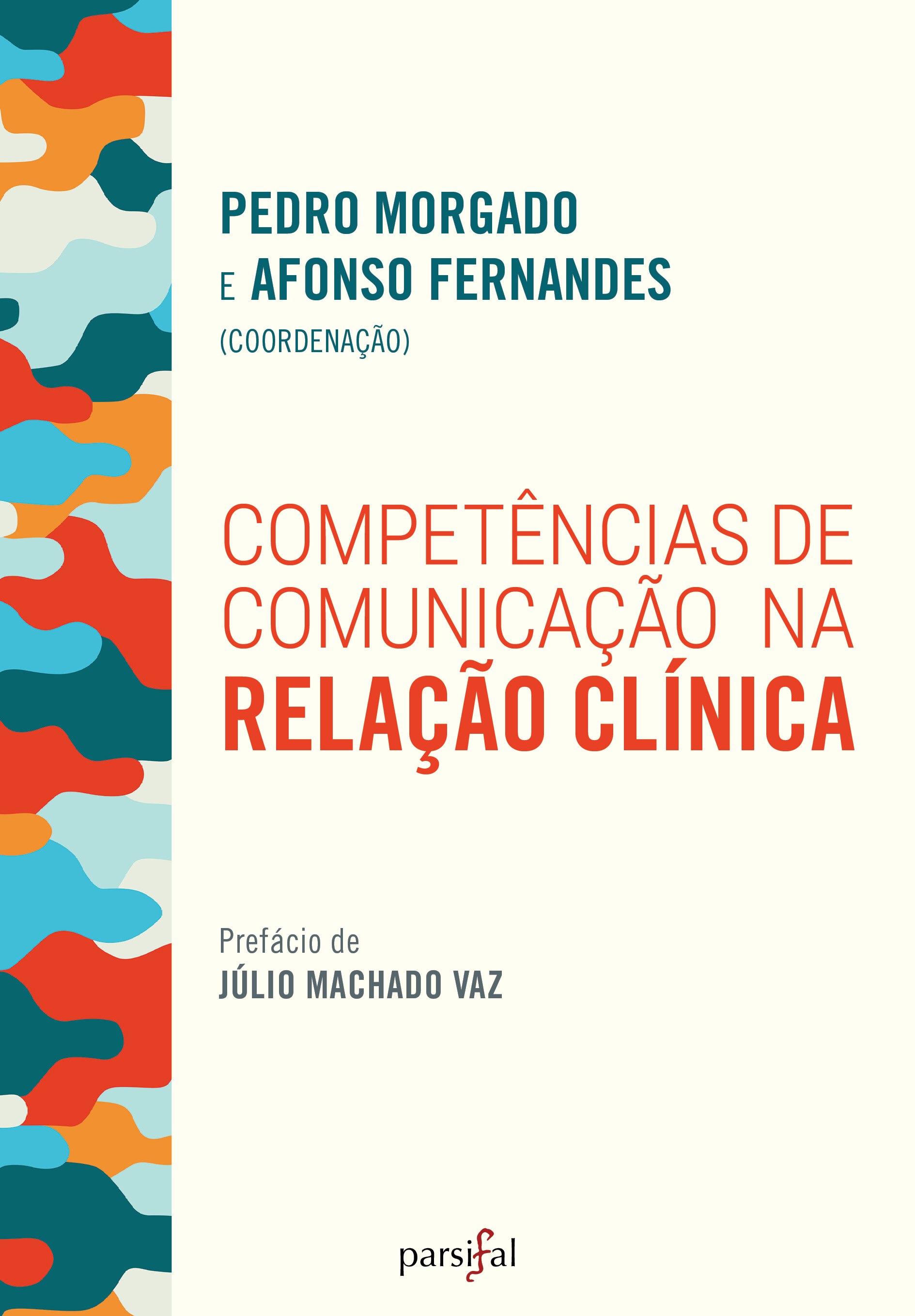 Imagem 0 de Competências de Comunicação na Relação Clínica