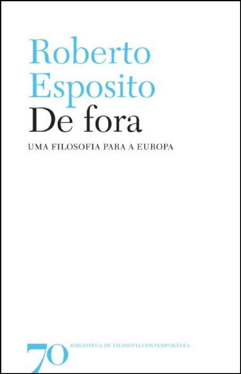 De fora - Uma filosofia para a Europa 1