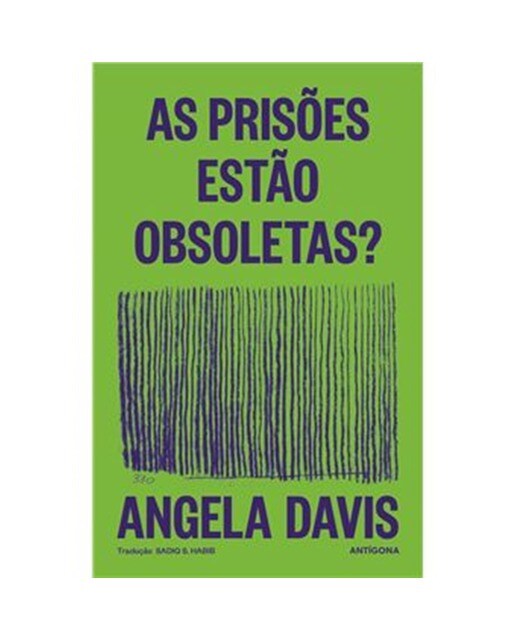 Imagem 0 de As Prisões Estão Obsoletas?
