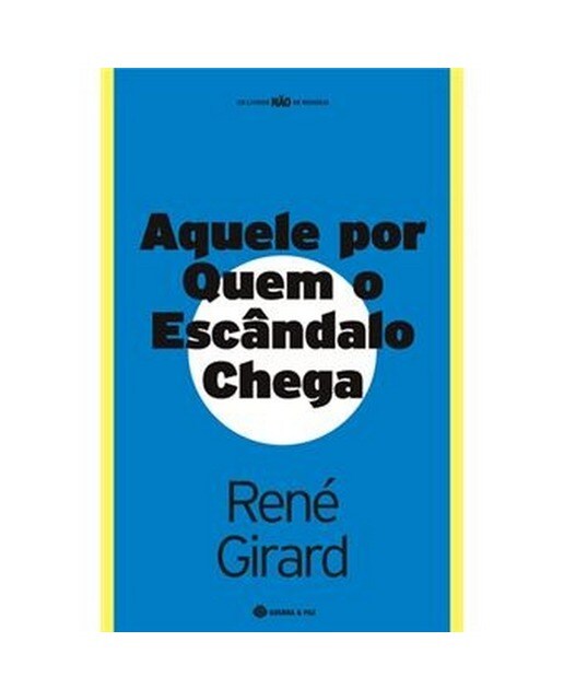 Imagem 0 de Aquele por Quem o Escândalo Chega