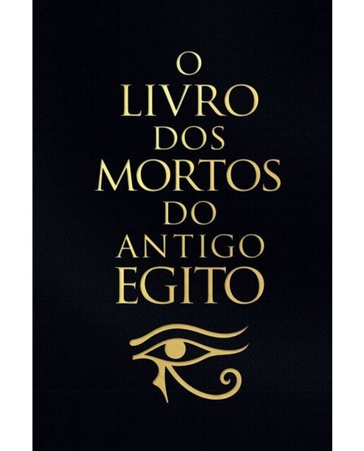 O livro dos mortos do antigo egito 1