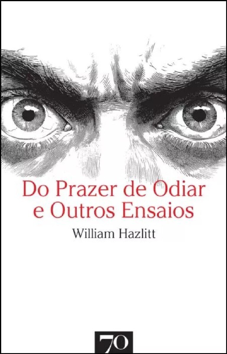 Do Prazer de Odiar e Outros Ensaios 1