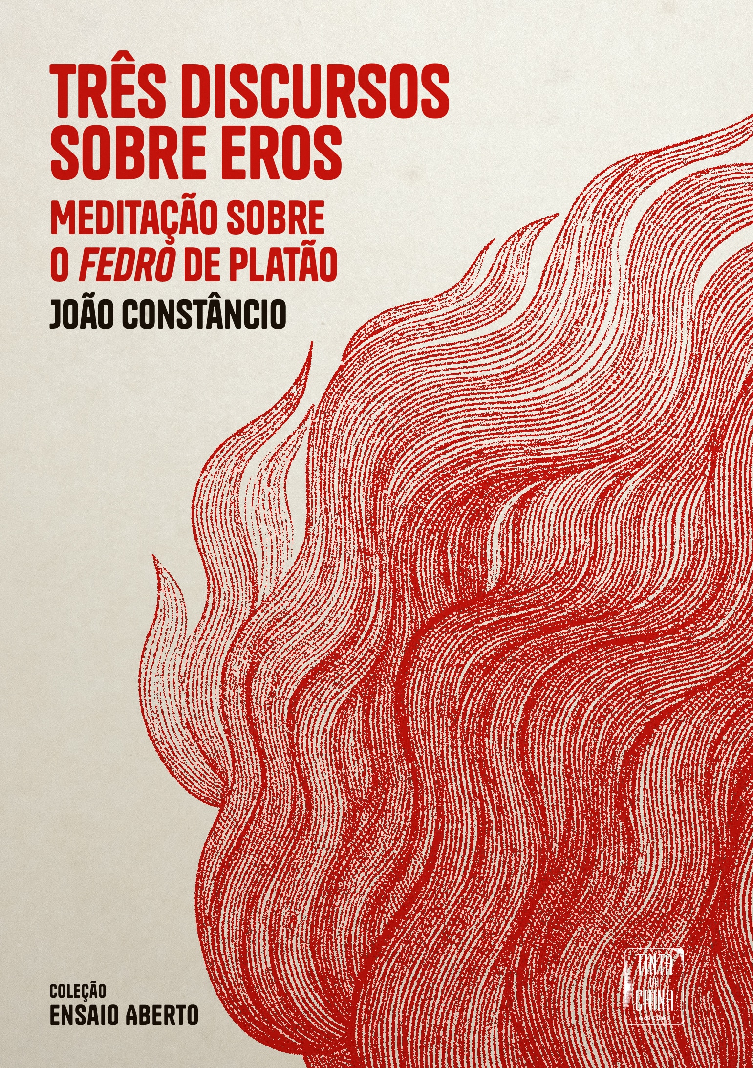 Três Discursos sobre Eros - Meditação sobre o Fedro de Platão 1