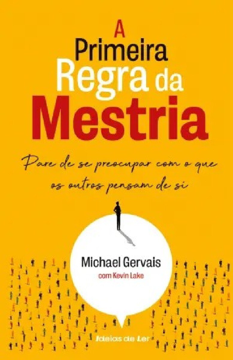 A Primeira Regra da Mestria 1