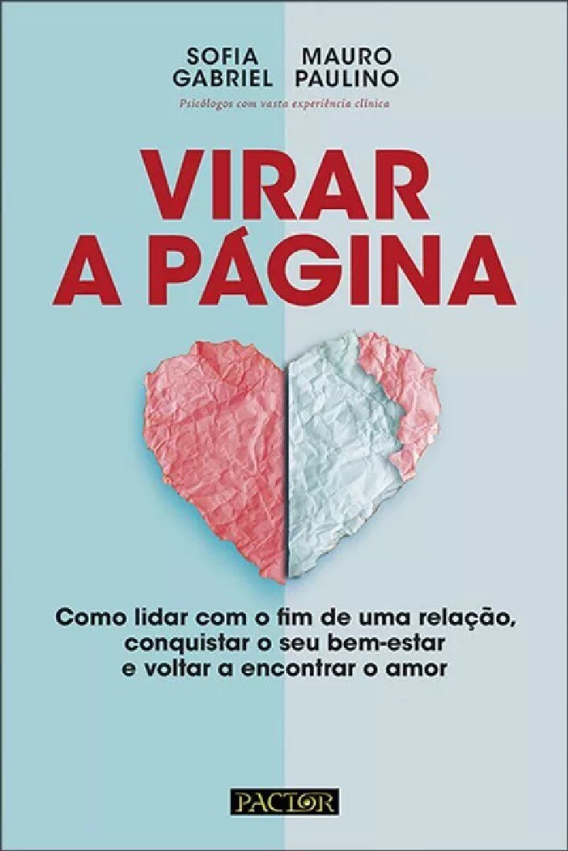 Virar a Página - Como Lidar com o Fim de uma Relação 1
