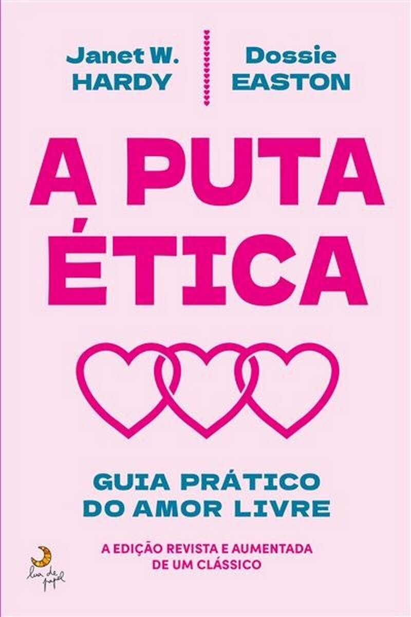 A Puta Ética - Guia prático do amor livre 1