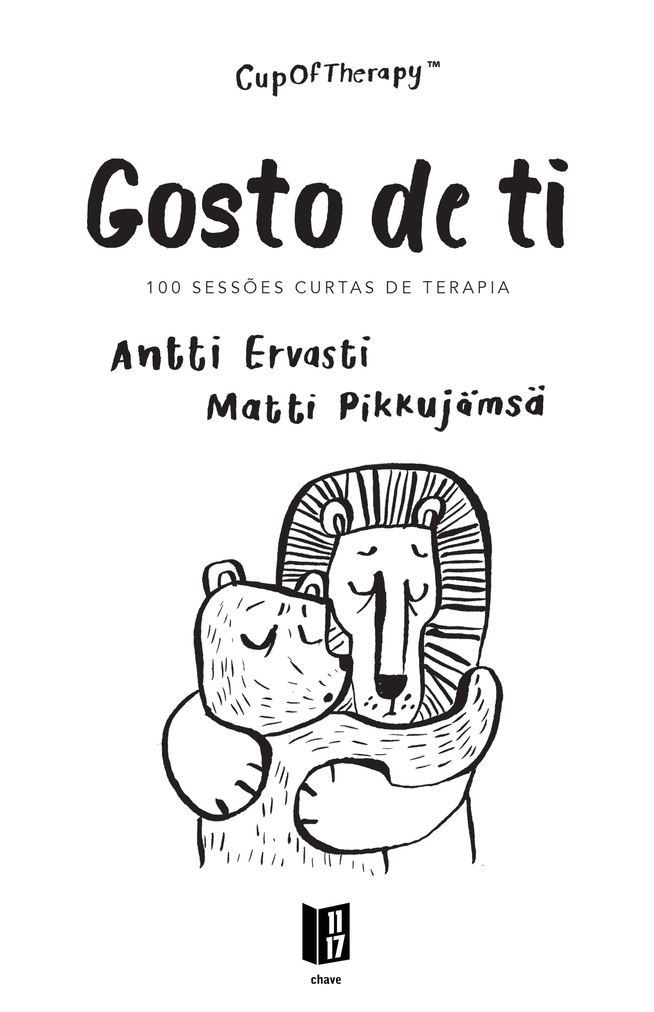 Gosto de Ti - 100 Sessões curtas de terapia - Livro de bolso 1