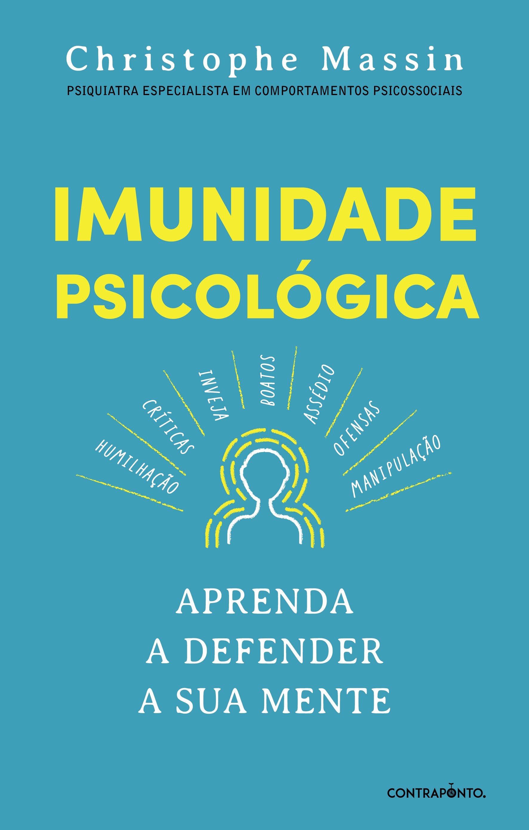 Imagem 0 de Imunidade Psicológica - Aprenda a Defender a Sua Mente