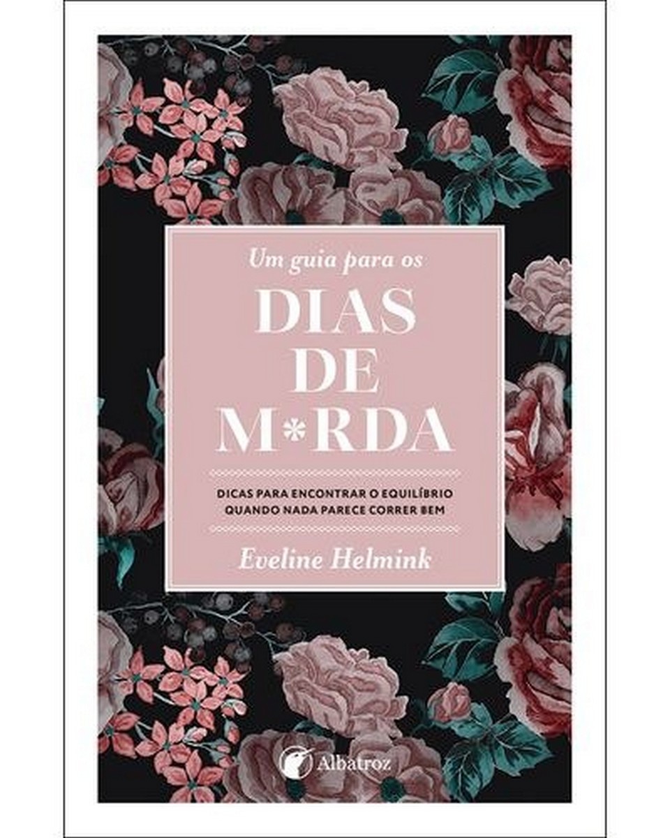 Imagem 0 de Um guia para os dias de m*rda