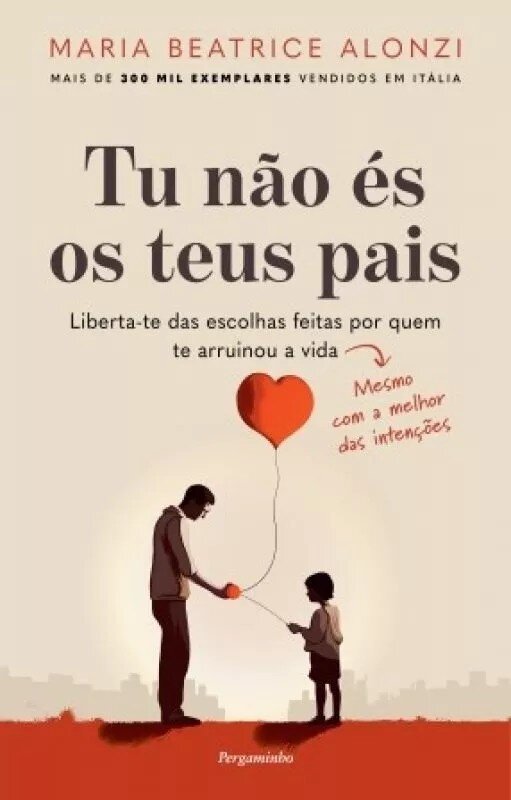 Tu Não és os Teus Pais 1