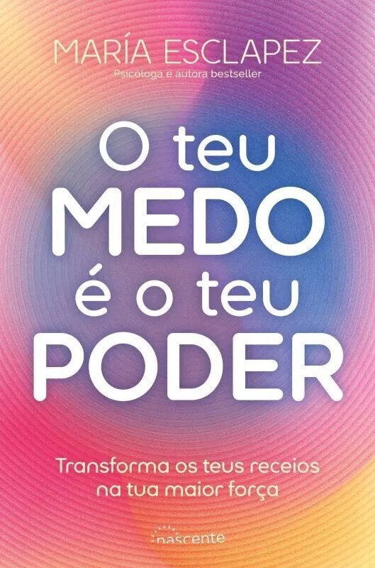 O teu Medo é o teu Poder 1