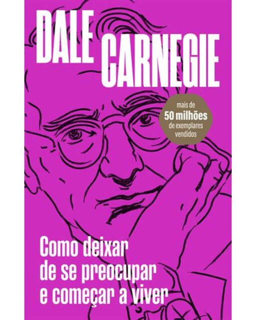 Imagem 0 de Como deixar de se preocupar e comecar aviver