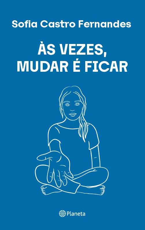 Às Vezes, Mudar é Ficar 1