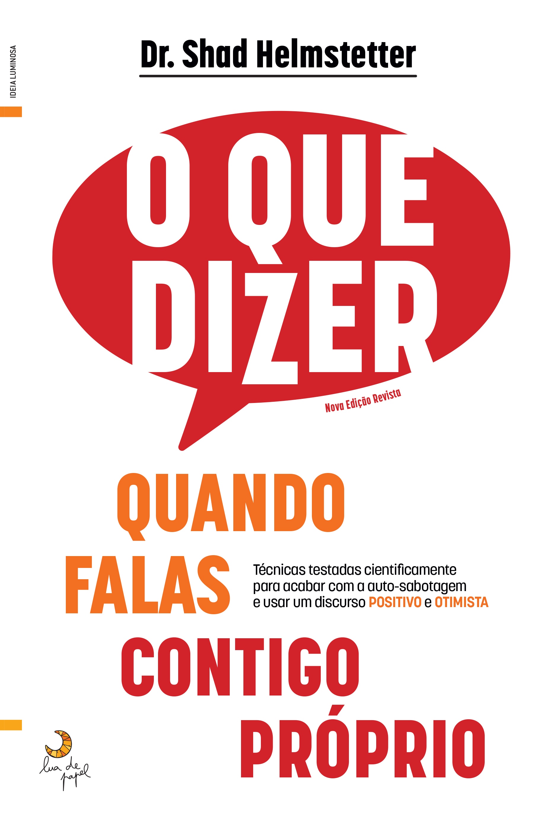 Imagem 0 de O que Dizer Quando Falas Contigo Próprio