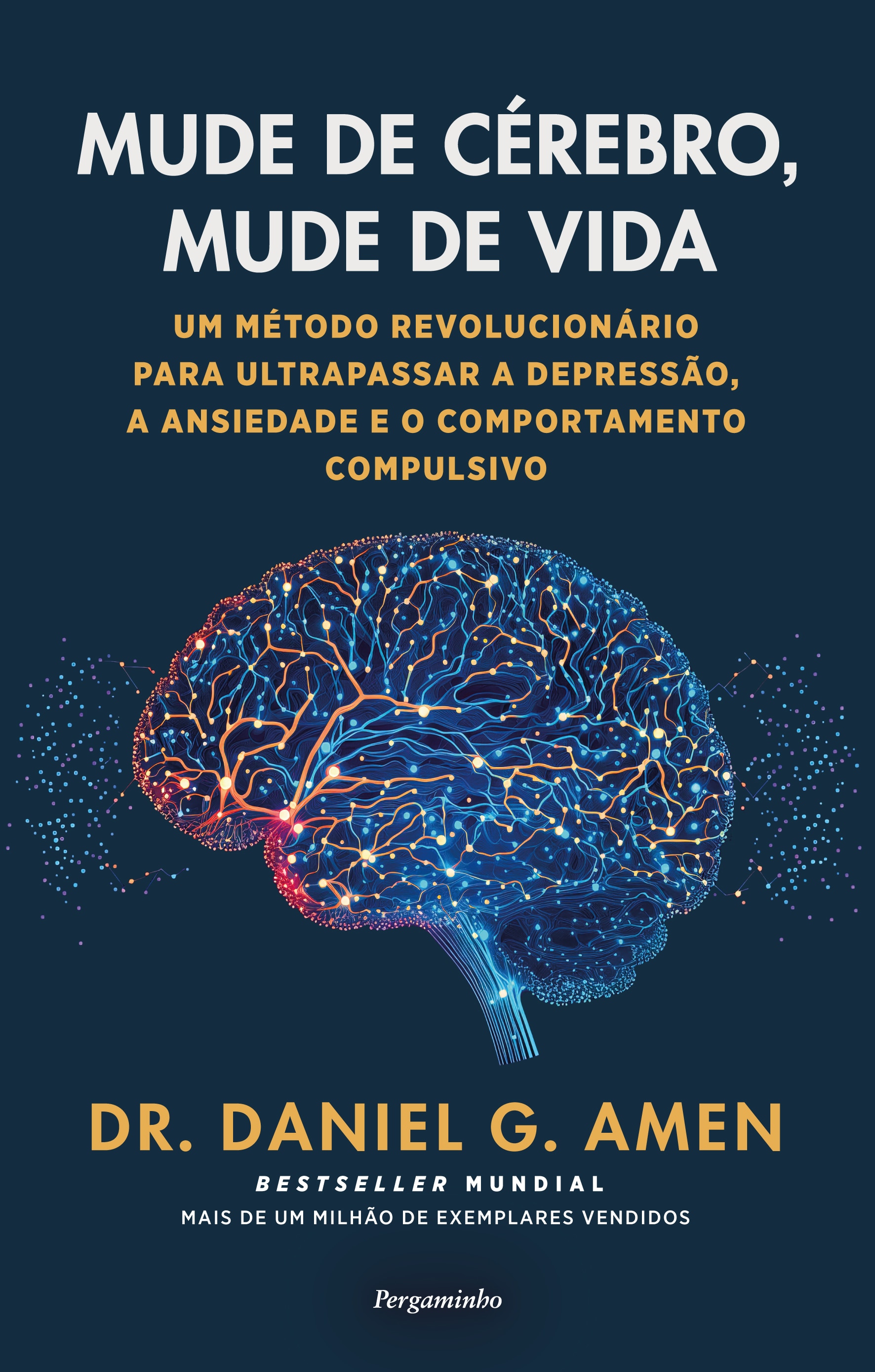 Imagem 0 de Mude de Cérebro, Mude de Vida