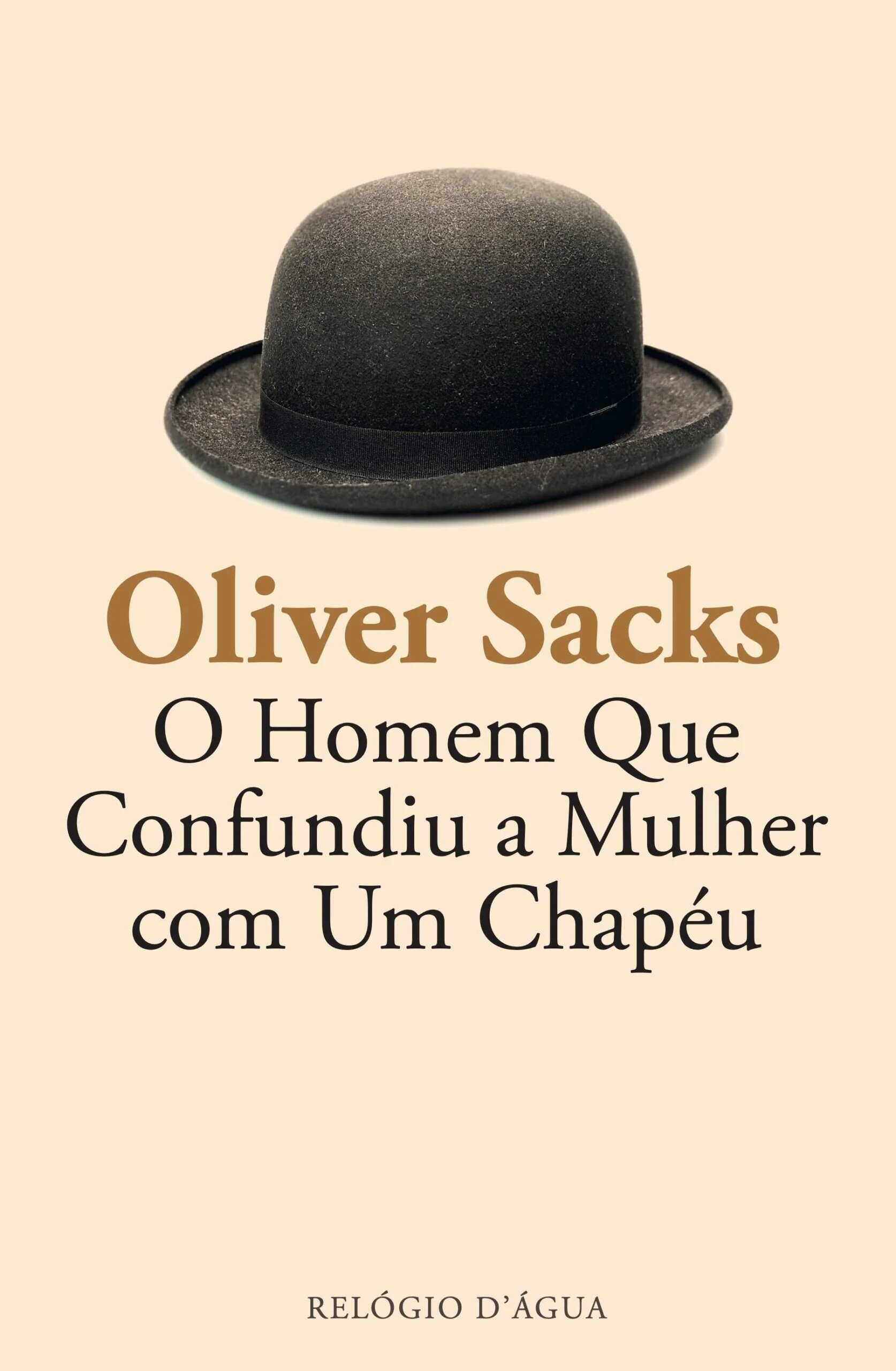 Imagem 0 de O Homem que Confundiu a Mulher com Um Chapéu e Outros Contos Clínicos