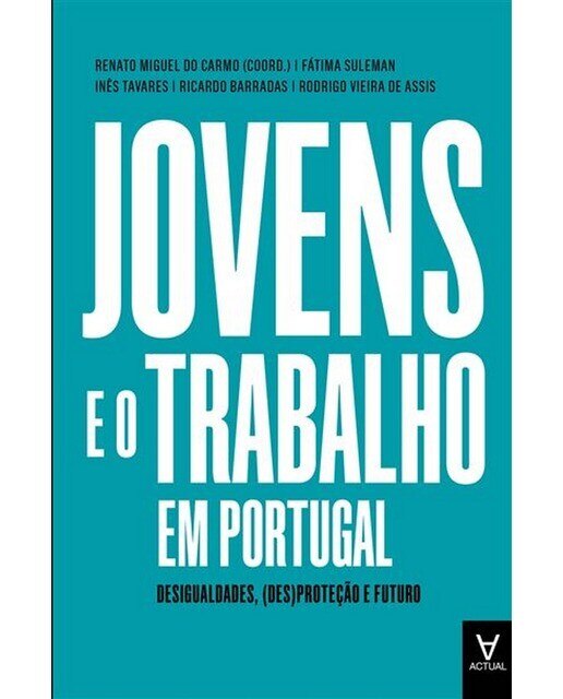 Jovens e o trabalho em portugal empregodes protec 1