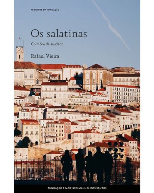 Imagem 0 de Os salatinas coimbra da saudade