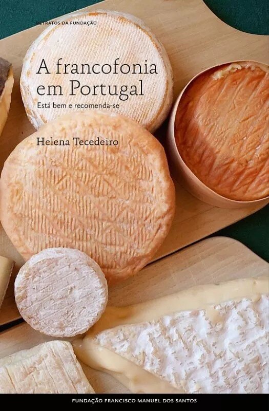 A Francofonia em Portugal - Está bem e recomenda-se 1