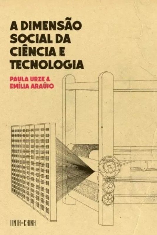 Imagem 0 de A Dimensão Social da Ciência e Tecnologia