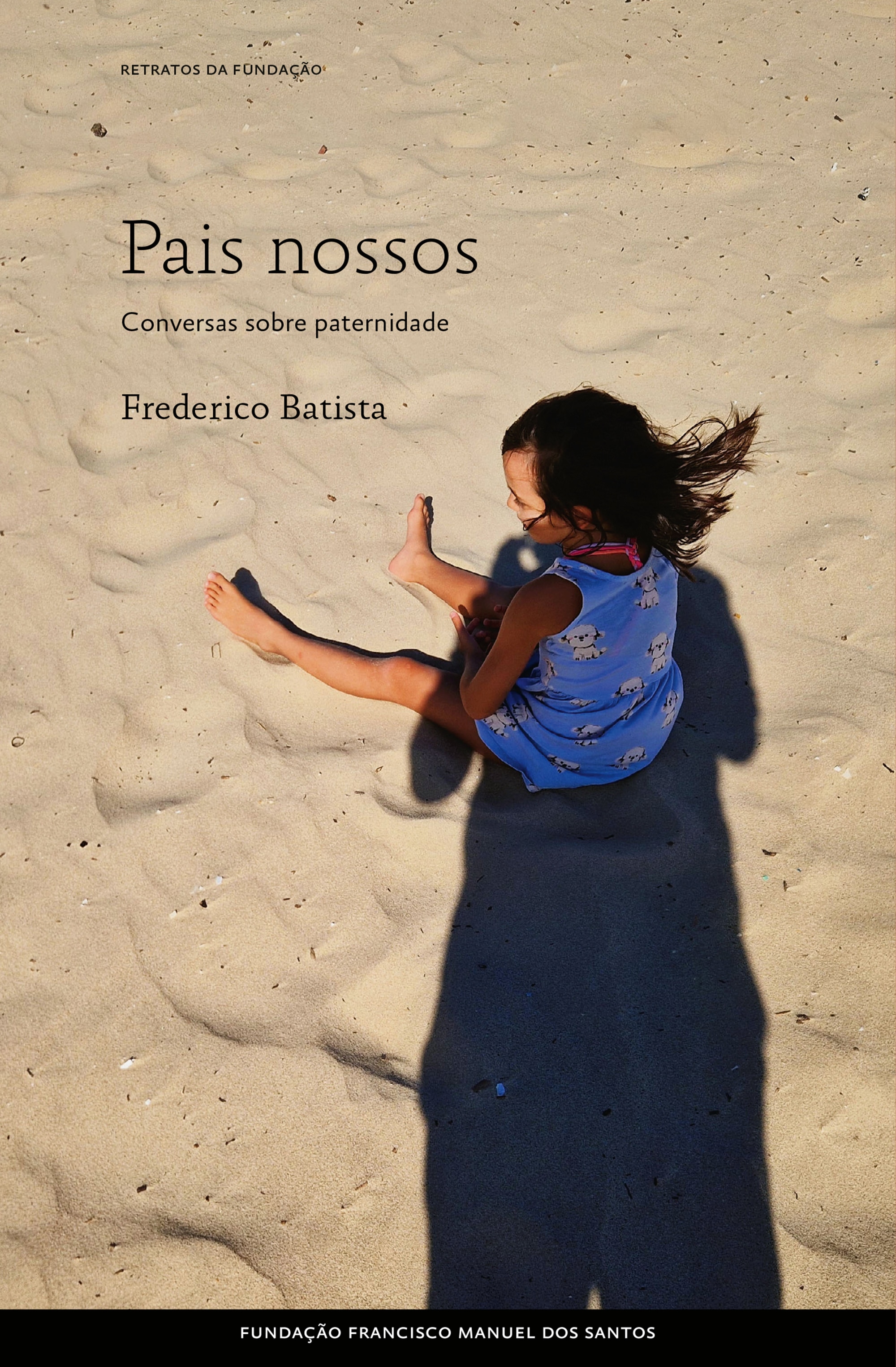 Imagem 0 de Pais Nossos - Conversas sobre Paternidade