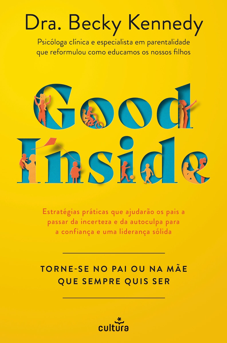 Good Inside - Torne-se no pai ou na mãe que sempre quis ser 1