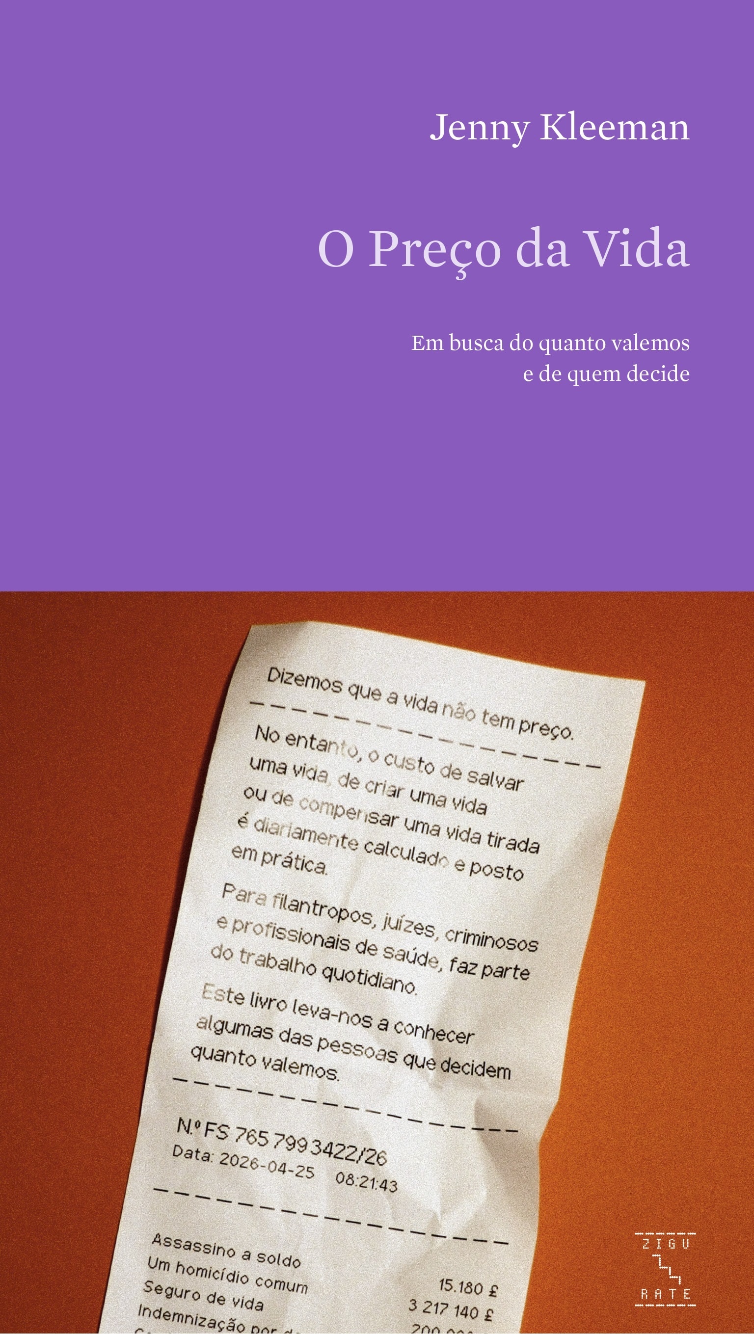 Imagem 0 de O Preço da Vida - Em busca do quanto valemos e de quem decide