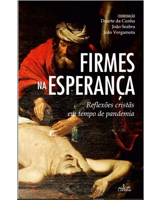 Imagem 0 de Firmes na Esperança - Reflexões cristãs em tempo de pandemia