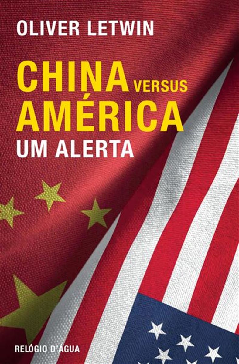 China Versus América - Um Alerta 1